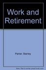 Work and Retirement