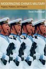 Modernizing China's Military  Progress Problems and Prospects