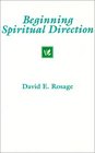 Beginning Spiritual Direction