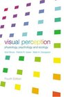 Visual Perception Physiology Psychology and Ecology