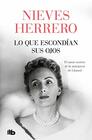 Lo que escondían sus ojos / What Her Eyes Were Hiding (Spanish Edition)