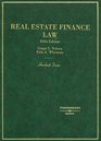 Hornbook on Real Estate Finance Law