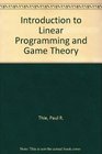 Introduction to Linear Programming and Game Theory