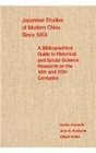 Japanese Studies of Modern China Since 1953 A Bibliographical Guide to Historical and SocialScience Research on the 19th and 20th Centuries