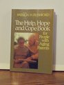 The Help Hope and Cope Book for People With Aging Parents