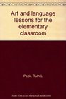 Art and language lessons for the elementary classroom