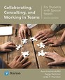 Collaborating Consulting and Working in Teams for Students with Special Needs