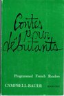 Contes Pour Debutants Programmed French Readers