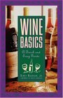 Wine Basics  A Quick and Easy Guide