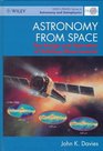 Astronomy from Space The Design and Operation of Orbiting Observatories