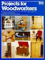 Projects for Woodworkers