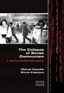 The Collapse of Soviet Communism A View from the Information Society
