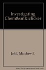 Investigating Chemistry Solutions Manual  iclicker