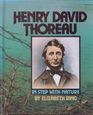 Henry David Thoreau: In Step with Nature