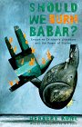 Should We Burn Babar Essays on Children's Literature and the Power of Stories