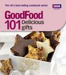 GoodFood 101 Delicious Gifts Tripletested Recipes