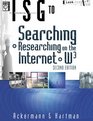 The Information Searcher's Guide to Searching and Researching on the Internet and World Wide Web