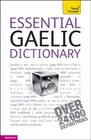 Essential Gaelic Dictionary A Teach Yourself Guide