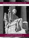 American Constitutional Law Introductory Essays And Selected Cases