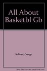 All About Basketbl Gb