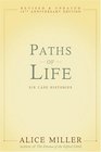 Paths of Life Six Case Histories