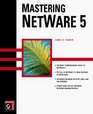Mastering NetWare 5