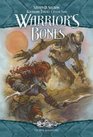 Warrior's Bones The Goodlund Trilogy Volume Three