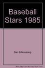 Baseball Stars 1985
