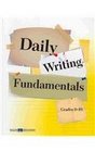 Daily Writing Fundamentals, Grade 9-10