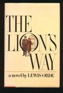 The lion's way A novel