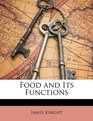 Food and Its Functions