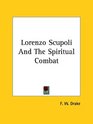 Lorenzo Scupoli and the Spiritual Combat