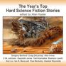 The Year's Top Hard Science Fiction Stories 1
