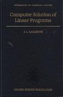 Computer Solution of Linear Programs