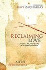 Reclaiming Love Radical Relationships in a Complex World