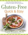 GlutenFree Quick  Easy From Prep to Plate Without the Fuss   175 Recipes for People with Food Sensitivities