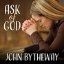 Ask of God 2017 Youth Theme