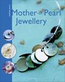 MotherofPearl Jewellery