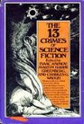 The 13 Crimes of Science Fiction