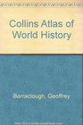 Collins Atlas of World History