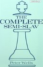 The Complete SemiSlav