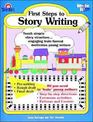 First Steps to Story Writing (Write It Writing Series)