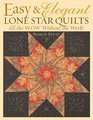 Easy  Elegant Lone Star Quilts All the Wow Without the Work