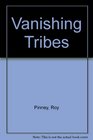 Vanishing Tribes