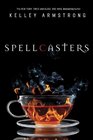 Spellcasters: The Case of the Half-Demon Spy / Dime Store Magic / Industrial Magic / Wedding Bell Hell (Otherworld)