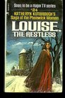 Louise the Restless