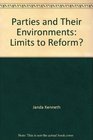 Parties and Their Environments Limits to Reform