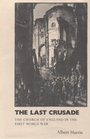 The Last Crusade: The Church of England in the First World War