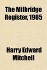 The Milbridge Register 1905