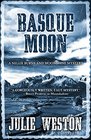 Basque Moon A Nellie Burns and Moonshine Mystery